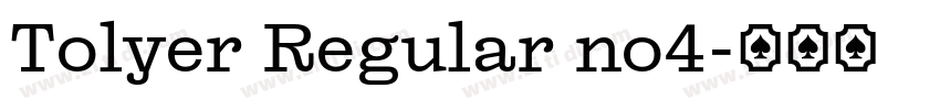 Tolyer Regular no4字体转换